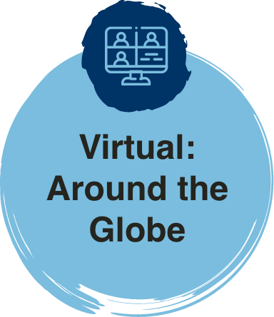 Virtual: Around the Globe